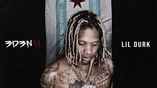 Lil Durk - Nun To Prove (Unreleased)