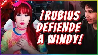 RUBIUS DEFIENDE A WINDY 😲 NO ES CLICKBAIT