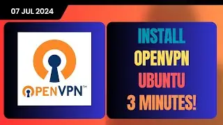 Install OPENVPN Server on Ubuntu in 3 Minutes!