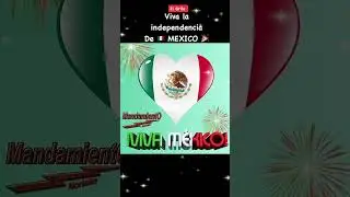 #vivamexico #elgrito