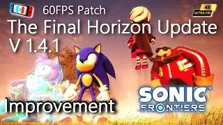 Sonic Frontiers  ~Final Horizon v1.4.1 Improvement~4K 60FPS Patch  | Ryujinx 1.1.1098 | PC Switch