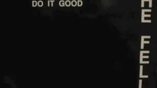 The Fellas - Do It Good