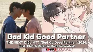 THE NEXT K-BL HIT? 
