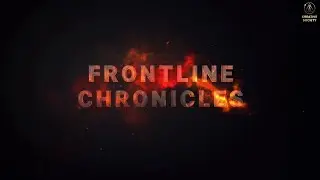Frontline Chronicles. Global Chrisis. We are people. We want to live