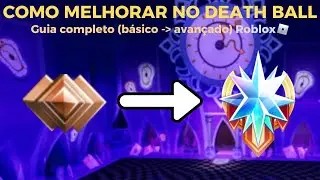 Como melhorar no Death ball - (Guia Completo)