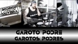 Garoto Podre - Garotos Podres - Drum Cover