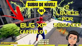 XP INFINITO!!! MELHOR BUG DE XP DO FORTNITE CAPÍTULO 3! 2 LEVEIS POR SEGUNDO!