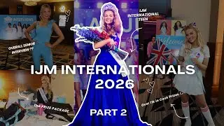 INTERNATIONAL JUNIOR MISS VLOG 2026 Part 2 | MILLIE MAE 