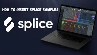 How To Import Splice Sounds To FL Studio