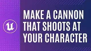 UE5 Blueprint Tutorial: Make a Projectile Cannon in 20 minutes