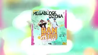 Megablock ✘ Dzona - Bandido || Remix || 🔥