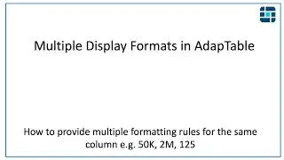 Providing Multiple Display Formats in AdapTable for the same Column