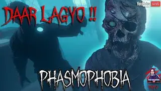 PHASMOPHOBIA !! | LIVE 🔴 | Daar LAGYOO