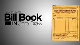 How To Create Bill Book In Corel Draw Hindi Video Tutorial
