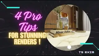 4 Pro Tips for Stunning Render