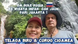 Di Indonesia Orang Rusia Ke Telaga Biru &Curug Cigamea