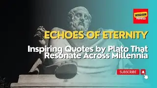 Echoes of Eternity: Inspiring Quotes by Plato That Resonate Across Millennia  #stoicism #stoic