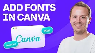 How to add a font in Canva