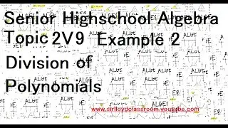 Algebra 2V9 Division of Polynomials
