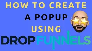 How To Make A Popup With DropFunnels