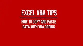 How to Copy and Paste Data with VBA - Including Paste Special