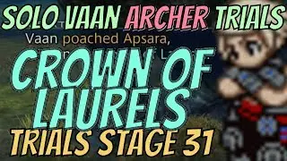 Solo Vaan Archer Trials - Apsara (Stage 31) and the Crown of Laurels