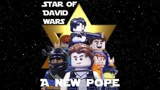 Lego Star Of David Wars A New Pope