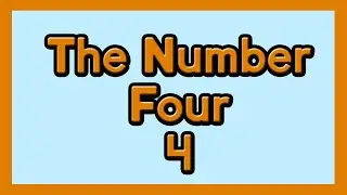 The Number Four for Children ESL and Kids with Autism