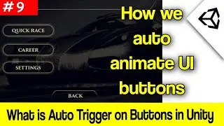 Auto Trigger in Unity 3D| How to Auto Animate Buttons in Unity 3D| Game Development 3D| Inter Tricks
