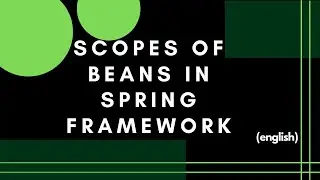Scope Of Beans In Spring Framework in English