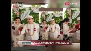 Tanpa Restu Sang Bunda, Eza Gionino Akhirnya Menikah dengan Meiza Aulia - i-Tainment 23/07