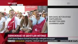 KEMAL KILIÇDAROĞLU Yenikapı Demokrasi ve Şehitler Mitingi Konuşması 7 Ağustos 2016