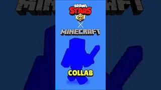 Brawl Stars X Minecraft Collab 