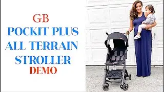 GB POCKIT PLUS ALL TERRAIN STROLLER DEMO 2019 | TRAVEL STROLLER
