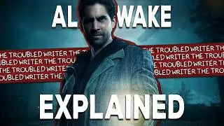 Alan Wake - Complete Story & Lore Explained
