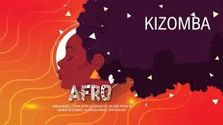 Drax Africa | Kizomba (AFRO Produced by Smilus 2023)