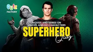 Superhero Quiz. Movies and series on Marvel and DC characters. Special №1