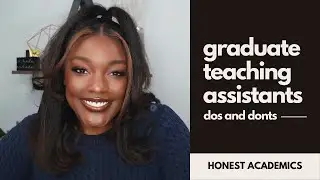 please dont make my mistakes | graduate teaching assistants: dos and donts | HONEST ACADEMICS