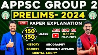 APPSC GROUP 2 PRELIMS 2024 COMPLETE 150 MARKS PAPER EXPLANATION | CHANDAN LOGICS | APPSC GROUP 2