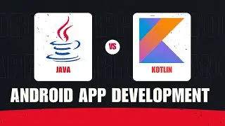 Is Kotlin REALLY Better Than Java for Android Development?