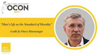 Harry Binswanger at OCON–Live: 