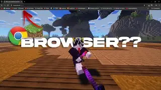 playing minecraft in my BROWSER!??