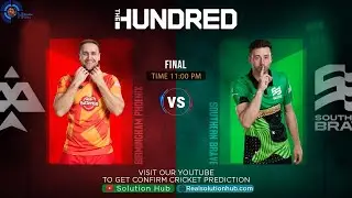 The Hundred 2021 Final Match Prediction Southern Brave Men  vs Birmingham Phoenix Men |