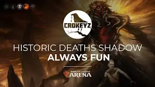 Deaths Shadow Is Always FUN | Historic MTG Arena CROKEYZ
