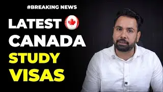 Canada Study Visa's | Canada Visa Update 2024 | Gurpreet Wander