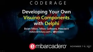 CodeRageXII: Developing Your Own Visuino Components with Delphi