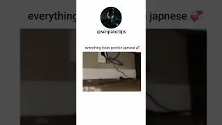 everything looks good in japnese 🥺❤️#meme #viral #short #japanese