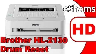 Brother HL-2130 Drum Reset