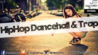 2 | Reggaeton Dancehall HipHop RnB Trap & Twerk Mix 2016 | by DJ Nightdrop