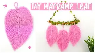 HOW TO MAKE MACRAME FEATHER / LEAF I Macrame Wall Hanging Tutorial For Beginners I Diy Room Decor
